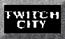 As Newbie in the TV show Twitch City